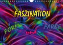 Maria Rohmer: Faszination Form und Farbe (Wandkalender 2021 DIN A4 quer), KAL