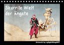 Stefanie Winkler - cglightNingART: Skurrile Welt der Ängste (Tischkalender 2021 DIN A5 quer), KAL
