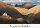 Bernd Becker: Magisches Ladakh (Wandkalender 2021 DIN A4 quer), KAL