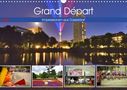 Bettina Hackstein: Grand Départ - Impressionen aus Düsseldorf (Wandkalender 2021 DIN A3 quer), KAL