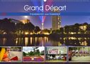 Bettina Hackstein: Grand Départ - Impressionen aus Düsseldorf (Wandkalender 2021 DIN A2 quer), KAL