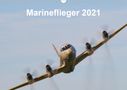 Eike Henning: Marineflieger 2021 (Wandkalender 2021 DIN A3 quer), KAL