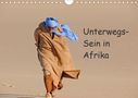 Knut Bormann: Unterwegs-Sein in Afrika (Wandkalender 2021 DIN A4 quer), Kalender