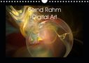Bernd Rahm: Bernd Rahm Digital Art (Wandkalender 2021 DIN A4 quer), KAL