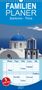 Klaus-Peter Huschka: Santorini - Thira - Familienplaner hoch (Wandkalender 2021 , 21 cm x 45 cm, hoch), KAL