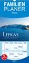 Fabian Keller: Lefkas - Die Perle im Ionischen Meer - Familienplaner hoch (Wandkalender 2021 , 21 cm x 45 cm, hoch), KAL