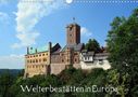Wolfgang Gerstner: Welterbestätten in Europa (Wandkalender 2021 DIN A3 quer), KAL