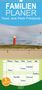 Bernd Müller: Texel, eine Perle Frieslands - Familienplaner hoch (Wandkalender 2021 , 21 cm x 45 cm, hoch), KAL