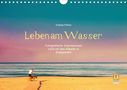 Andreas Pörtner: Leben am Wasser (Wandkalender 2021 DIN A4 quer), KAL