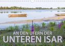 Hanna Wagner: An den Ufern der Unteren Isar (Wandkalender 2021 DIN A4 quer), KAL