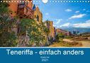 Micaela Abel: Teneriffa - einfach anders (Wandkalender 2021 DIN A4 quer), KAL