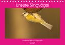 Kevin Andreas Lederle: Unsere Singvögel (Tischkalender 2021 DIN A5 quer), KAL