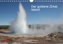 Margarete Brunhilde Kesting: Der goldene Zirkel, Island (Wandkalender 2021 DIN A4 quer), KAL