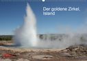 Margarete Brunhilde Kesting: Der goldene Zirkel, Island (Wandkalender 2021 DIN A2 quer), KAL