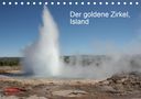 Margarete Brunhilde Kesting: Der goldene Zirkel, Island (Tischkalender 2021 DIN A5 quer), KAL