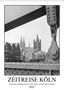 United Archives Karl Heinrich Lämmel: Zeitreise Köln 1930er Jahre. Fotograf: Karl Heinrich Lämmel (Wandkalender 2021 DIN A2 hoch), KAL