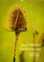k. A. Gartenchaosliebe: Unsere kleinen Gartenfreunde (Wandkalender 2021 DIN A2 hoch), Div.