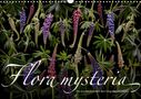 Olaf Bruhn: Flora mysteria - Die wundersame Welt des Fotografen Olaf Bruhn (Wandkalender 2021 DIN A3 quer), KAL