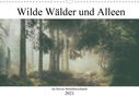Steffen Wenske: Wilde Wälder und Alleen im Herzen Mitteldeuschlands (Wandkalender 2021 DIN A3 quer), KAL