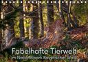 Christian Haidl: Fabelhafte Tierwelt im Nationalpark Bayerischer Wald (Tischkalender 2021 DIN A5 quer), KAL