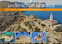 Julian Schäffler: Leidenschaft Mallorca - Die größte Insel der Balearen (Wandkalender 2021 DIN A2 quer), KAL