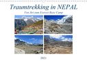 Ulrich Senff: Traumtrekking in NEPAL, Von Jiri zum Everest Base Camp (Wandkalender 2021 DIN A3 quer), KAL