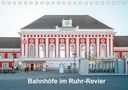 Bernd Hermann: Bahnhöfe im Ruhr-Revier (Tischkalender 2021 DIN A5 quer), KAL
