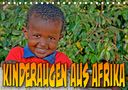 Joern Stegen: Kinderaugen aus Afrika (Tischkalender 2021 DIN A5 quer), KAL