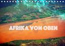 Joern Stegen: Afrika von oben (Tischkalender 2021 DIN A5 quer), KAL