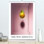 Christian Ritter: Apfel, Birne, Sellerie & Co (Premium, hochwertiger DIN A2 Wandkalender 2021, Kunstdruck in Hochglanz), KAL