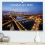 Markus Pavlowsky Photography: Frankfurt am Main Skylights (Premium, hochwertiger DIN A2 Wandkalender 2021, Kunstdruck in Hochglanz), KAL