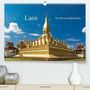 Harry Müller: Laos - Im Herzen Indochinas (Premium, hochwertiger DIN A2 Wandkalender 2021, Kunstdruck in Hochglanz), KAL