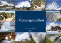 Michael und Yvonne Herzog: Wassergewalten - Kraft und wilde Schönheit (Wandkalender 2021 DIN A2 quer), KAL