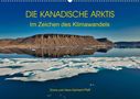 Hans-Gerhard Pfaff: DIE KANADISCHE ARKTIS - Im Zeichen des Klimawandels (Wandkalender 2021 DIN A2 quer), KAL