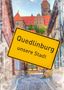Danny Elskamp D. Elskamp Photography: Quedlinburg - unsere Stadt (Wandkalender 2021 DIN A2 hoch), KAL