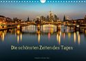 Heribert Adams Lensviper: Die schönsten Zeiten des Tages (Wandkalender 2022 DIN A4 quer), KAL