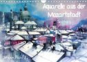 Johann Pickl: Aquarelle aus der Mozartstadt Salzburg (Wandkalender 2022 DIN A4 quer), KAL