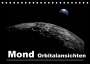 Linda Schilling Und Michael Wlotzka: Mond Orbitalansichten (Tischkalender 2022 DIN A5 quer), KAL