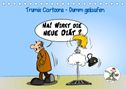 (Reinhard Trummer), Trumix. De: Trumix Cartoons - Dumm gelaufen (Tischkalender 2022 DIN A5 quer), KAL