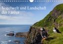 Anna-Barbara Utelli: Vogelwelt und Landschaft der Färöer (Wandkalender 2022 DIN A4 quer), KAL
