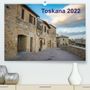 Benjamin Lederer: Toskana - 2022 (Premium, hochwertiger DIN A2 Wandkalender 2022, Kunstdruck in Hochglanz), Kalender