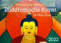 Manfred Bergermann: Mystische Wesen - Buddhistische Kunst im Himalaya (Wandkalender 2022 DIN A2 quer), Kalender