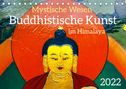 Manfred Bergermann: Mystische Wesen - Buddhistische Kunst im Himalaya (Tischkalender 2022 DIN A5 quer), Kalender