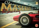 Johann Hinrichs: Classic Maserati Racing (Wandkalender 2022 DIN A2 quer), KAL