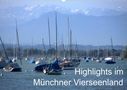 Anna-Christina Weiss: Highlights im Münchner Vierseenland (Wandkalender 2022 DIN A2 quer), KAL