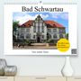 André Tams: Bad Schwartau (Premium, hochwertiger DIN A2 Wandkalender 2022, Kunstdruck in Hochglanz), Kalender