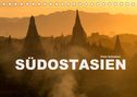 Peter Schickert: Südostasien (Tischkalender 2022 DIN A5 quer), KAL