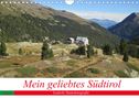 Kevin Andreas Lederle: Mein geliebtes Südtirol (Wandkalender 2022 DIN A4 quer), Kalender