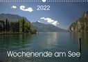 Kevin Andreas Lederle: Wochenende am See (Wandkalender 2022 DIN A3 quer), Kalender