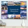 Steffen Gierok: Fantastische Wetterfotos (Premium, hochwertiger DIN A2 Wandkalender 2022, Kunstdruck in Hochglanz), Kalender